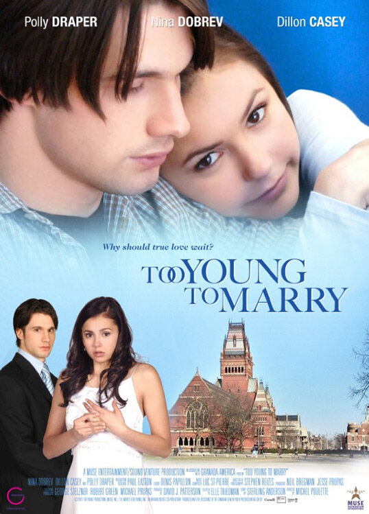 Постер: Чересчур молоды для женитьбы (2007)