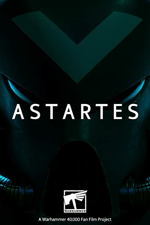 Постер: Астартес (2018)